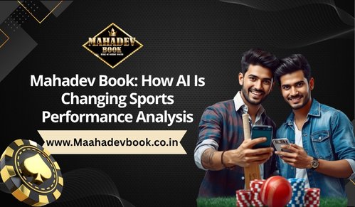 Mahadev Book: How AI Is Changing Sports Performance Analysis
