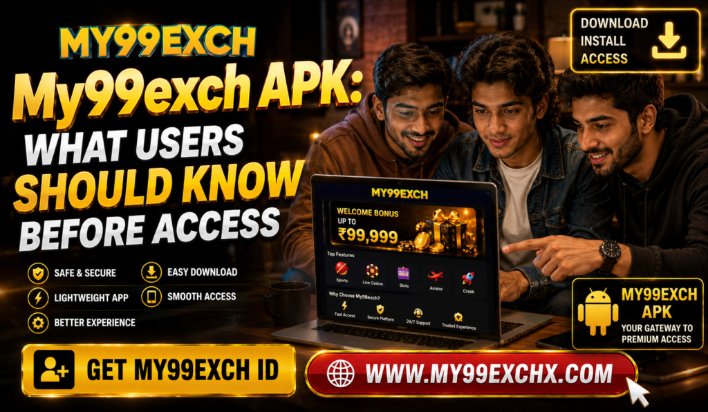 My99exch APK What Users Should Know Before Access